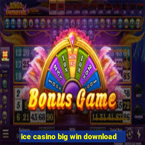 ice casino big win download